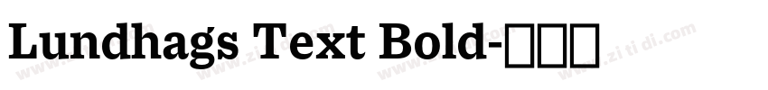 Lundhags Text Bold字体转换